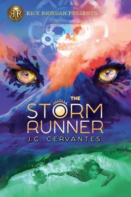 The Storm Runner by J.C. Cervantes