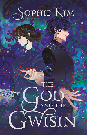 The God and the Gwisin by Sophie Kim