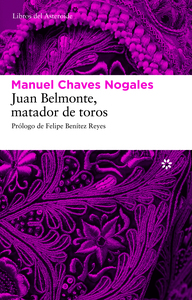 Juan Belmonte, matador de toros by Manuel Chaves Nogales