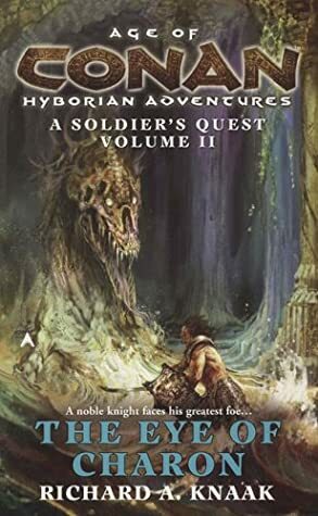 The Eye of Charon by Richard A. Knaak