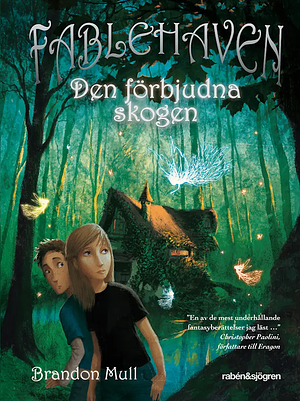 Den förbjudna skogen by Brandon Mull