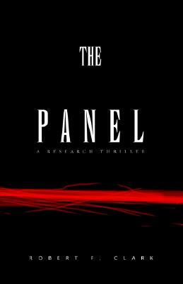 The Technical Panel by Robert Clark