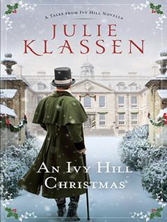 An Ivy Hill Christmas by Julie Klassen