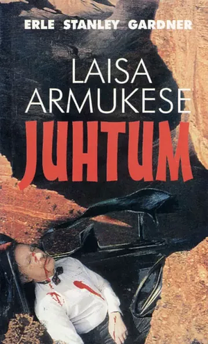 Laisa armukese juhtum by Erle Stanley Gardner