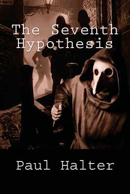 The Seventh Hypothesis by Paul Halter