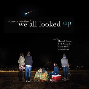 We All Looked Up by Tommy Wallach