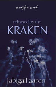 Released by the Kraken by Abigail Aaron