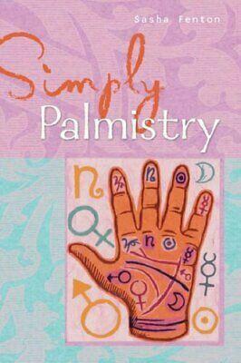 Simply Palmistry. Sasha Fenton by Sasha Fenton