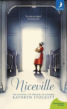 Niceville by Kathryn Stockett