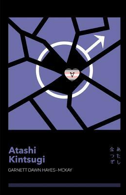 Atashi Kintsugi by Garnett Dawn Hayes-McKay