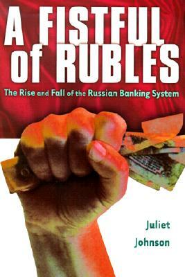 A Fistful of Rubles by Juliet Johnson