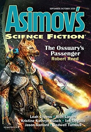 Asimov's Science Fiction Magazine, September/October 2020 by Gray Rinehart, Cadwell Turnbull, Y. M. Pang, Michael Libling, Sheila Williams, R. Garcia y Robertson, Rich Larson, Ian Tregillis, Robert Reed, M. Bennardo, Gregory Frost, Leah Cypess, Kristine Kathryn Rusch, Jason Sanford