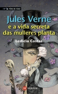 Jules Verne e a vida secreta das mulleres planta by Ledicia Costas