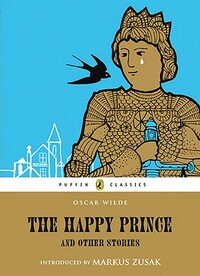 The Happy Prince and Other Stories by Oscar Wilde