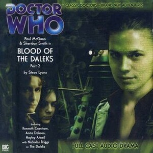 Doctor Who: Blood of the Daleks, Part 2 by Steve Lyons
