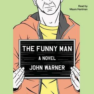 The Funny Man by John Warner