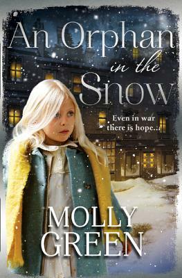 An Orphan in the Snow by Molly Green