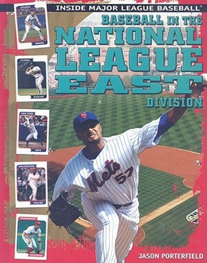 Baseball in the National League East Division by Jason Porterfield