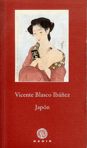 Japón by Vicente Blasco Ibáñez