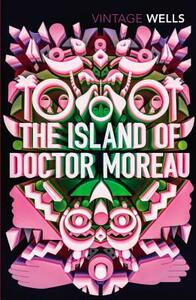 The Island of Doctor Moreau by H.G. Wells