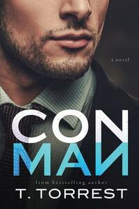 Con Man by T. Torrest