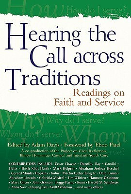 Hearing the Call Across Traditions: Readings on Faith and Service by Eboo Patel, Adam Davis