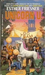Unicorn U. by Esther M. Friesner