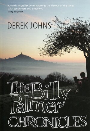 The Billy Palmer Chronicles by Derek Johns