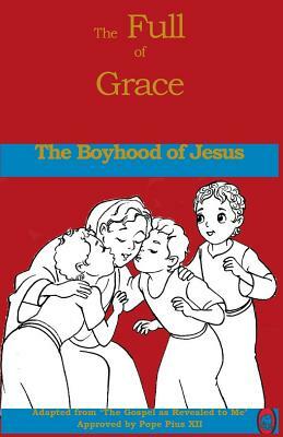 The Boyhood of Jesus by Lamb Books