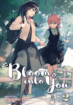 Bloom Into You, Vol. 2 by Nakatani Nio