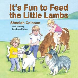 It's Fun to Feed the Little Lambs by Sheelah Colhoun