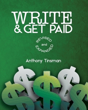 Write & Get Paid by Anthony Tinsman