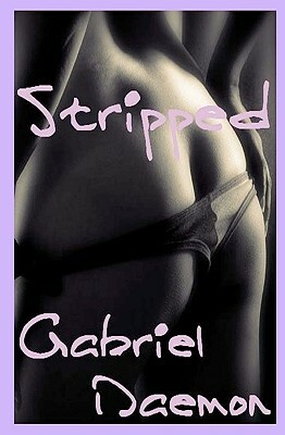 Stripped by Gabriel Daemon