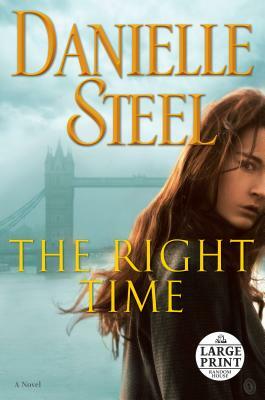 The Right Time by Danielle Steel