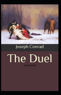 The Duel Illustrated by Joseph Conrad
