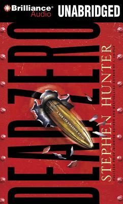 Dead Zero by Stephen Hunter