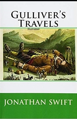 Gulliver's Travels illustrated by Jonathan Swift