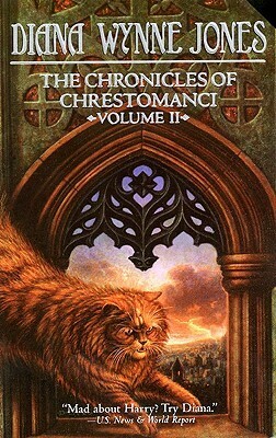 The Chronicles of Chrestomanci, Volume 2: The Magicians of Caprona / Witch Week by Diana Wynne Jones