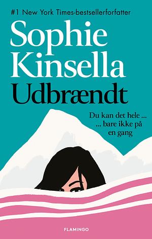 Udbrændt by Sophie Kinsella