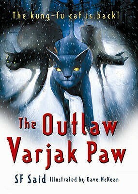 The Outlaw Varjak Paw by S.F. Said
