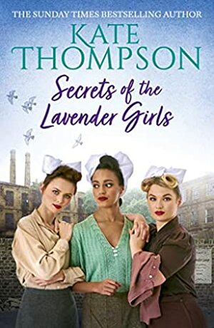 Secrets of the Lavender Girls by Kate Thompson