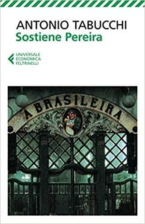 Sostiene Pereira by Antonio Tabucchi