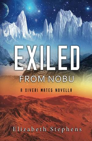 Exiled from Nobu by Elizabeth Stephens