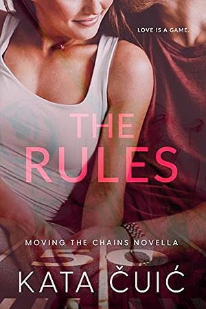 The Rules by Kata Čuić