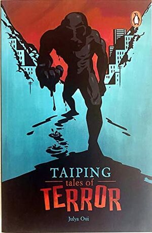 Taiping Tales of Terror by Julya Oui
