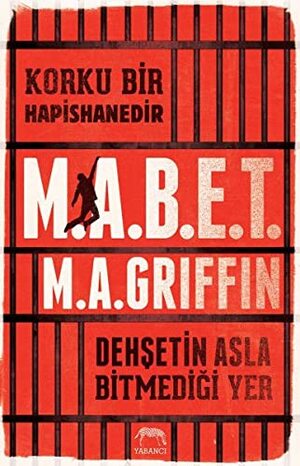 M.A.B.E.T. by M.A. Griffin