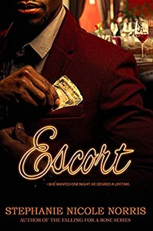 Escort (Lunch Break Series Book 2) by Stephanie Nicole Norris