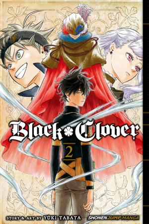Black Clover, Vol. 2 by Yûki Tabata