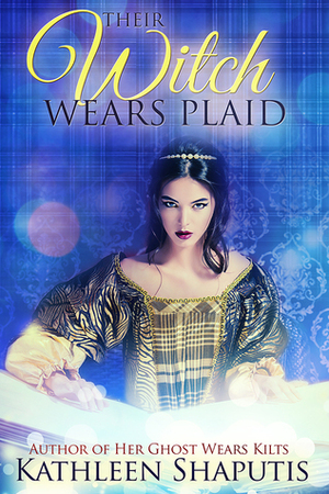 Their Witch Wears Plaid by Kathleen Shaputis