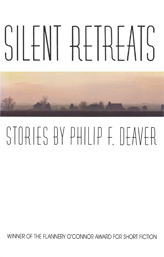 Silent Retreats by Philip F. Deaver